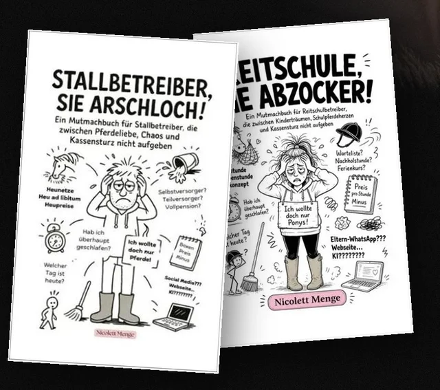 Buchcover: Stallbetreiber, Sie Arschloch! und Reitschule, Sie Abzocker!
